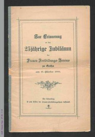 Zur Erinnerung an das 25jährige Jubiläum des Frauen-Fortbildungs-Vereins zu Gotha am 16. Oktober 1900