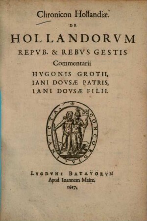 Chronicon Hollandiae : De Hollandorvm Repvb. & Rebvs Gestis