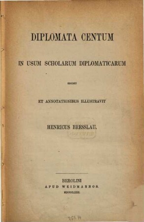 Diplomata centum in usum scholarum diplomaticarum