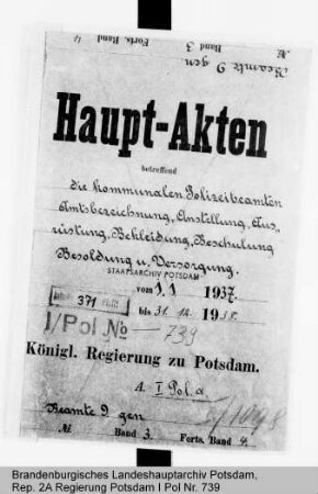 Amtsbezeichnung, Anstellung, Ausrüstung, Bekleidung, Schulung, Versetzung, Besoldung und Versorgung der kommunalen Polizeibeamten. Allgemeines
