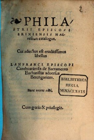 Philastrii Episcopi Brixiensis Haereseōn catalogus