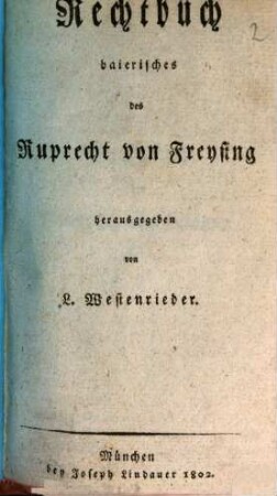 Rechtbuch baierisches des Ruprecht von Freysing