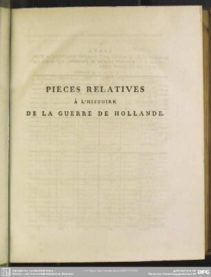 Pièces Relatives À L´Histoire De La Guerre De Hollande