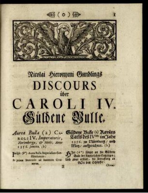 Nicolai Hieronymi Gundlings Discours über Caroli IV. Guldene Bulle.