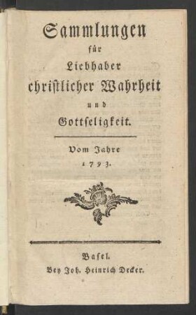 1793: Sammlungen für Liebhaber christlicher Wahrheit und Gottseligkeit