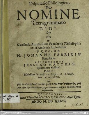 Disputatio philologica de nomine tetragrammato ...