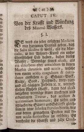 Caput IV. Von der Krafft und Würckung des Mineral-Wassers.