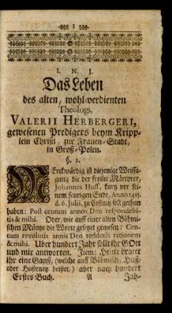 Das Leben des alten, wohl-verdienten Theologi, Valerii Herbergii ...