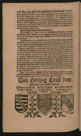Wappen. Sidonia/ geborne Hertzogin zu Sachsen. Erich/ Hertzog zu Braunschweig und Lüneb. und Dorothea/ geborne Hertzogin zu Lothringen.