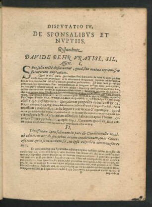 Disputatio IV. De Sponsalibus Et Nuptiis. Respondente Davide Behr