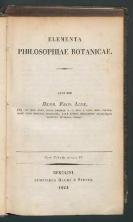 Elementa philosophiae botanicae. / Henr. Frid. Link