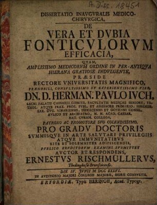 Dissertatio inavguralis medico-chirvrgica, de vera et dvbia fonticvlorum efficacia