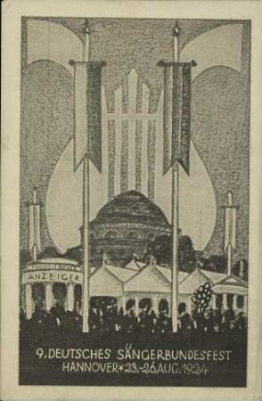 9. Deutsches Sängerbundesfest Hannover - 23.-26. Aug. 1924