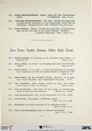 Zinn, Eisen, Kupfer, Bronze, Silber, Gold, Email (Nr. 225-340)