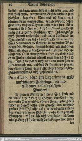 Processus 8. oder ein Experiment und unfehlbares Einbringen vermittelst eines philosophischen Zinobers