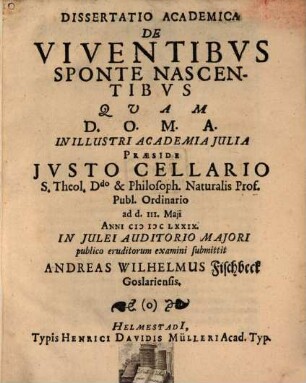 Dissertatio Academica De Viventibvs Sponte Nascentibvs