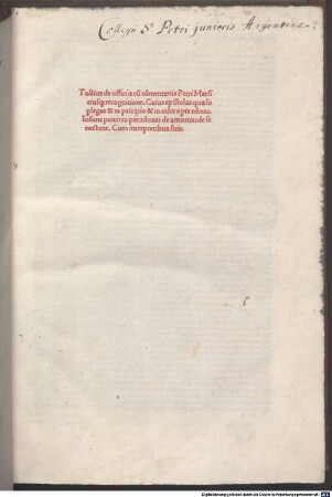 De officiis : mit Kommentar, Widmungsbrief an Kardinal Raffaele Riario, Kardinal Francesco Gonzaga und mit Nachwort an die Leser von Petrus Marsus. [1-2], [1]. De officiis