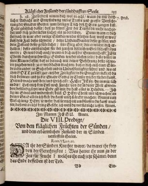 Die VIII. Predigt/ Von den kläglichen Früchten der Sünden/ und dem erbärmlichen Zustand der in Sünden vertiefften Seelen.