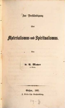 Zur Verständigung über Materialismus und Spiritualismus