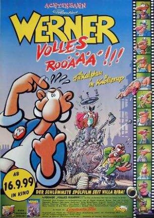 Werner - Volles Rooäää!!!