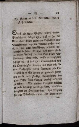 B) Beim ersten Antritte seines Lehramtes.