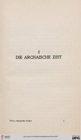 I: Die archaische Zeit