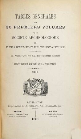 Recueil des notices et mémoires de la Société Archéologique du Département de Constantine. 21. 1881