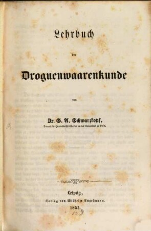 Lehrbuch der Droguenwaarenkunde