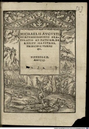 Gratulatio ad patriam, de reditu illustriss. principis Ulrici ...