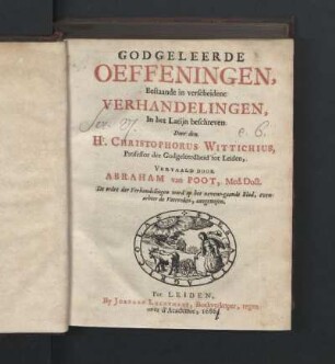 Godgeleerde Oeffeningen, Bestaande in verscheidene Verhandelingen, In het Latijn beschreven