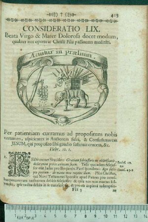 Consideratio LIX. Beata Virgo & Mater Dolorosa docet modum, qualiter nos oporteat Christi Filii passionem meditari.