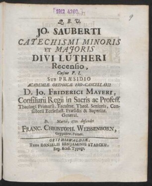 Jo. Sauberti Catechismi Minoris Et Maioris Divi Lutheri Recensio, Cuius P. I.