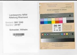 Entnazifizierung Wilhelm Schneider , geb. 14.11.1896 (Ingenieur)