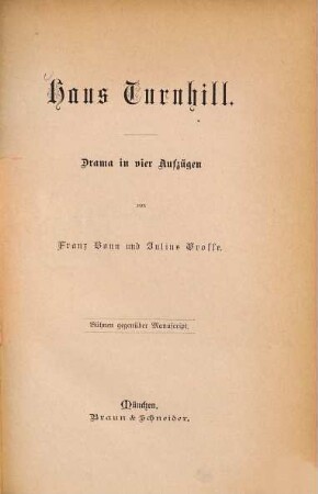 Haus Turnhill : Drama in vier Aufzügen