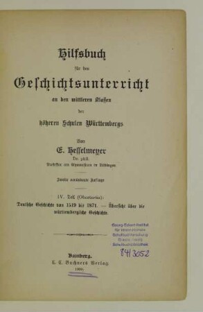 Teil 4 = (Obertertia): Deutsche Geschichte von 1519 bis 1871, Übersicht über die württembergische Geschichte