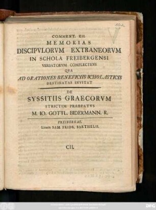 12: Commentatio ... Qva Memorias Discipvlorvm Extraneorvm In Schola Freibergensi Versatorvm Praemittit ...