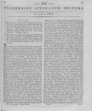 [Sammelrezension einer pädagogischen Schrift von F. W. Klumpp und einer darauf reagierenden Streitschrift] Rezensiert werden: 1. Klumpp, F. W.: Die gelehrten Schulen nach den Grundsätzen des wahren Humanismus und den Anforderungen der Zeit. Ein Versuch. Abt. 1-2. Stuttgart: Steinkopf 1829 2. Bemerkungen zu Herrn Prof. Klumpp's Schrift "Die gelehrten Schulen nach den Grundsätzen des wahren Humanismus und den Anforderungen der Zeit". Von einem Freunde der vaterländischen Schulen. Tübingen: Laupp 1829