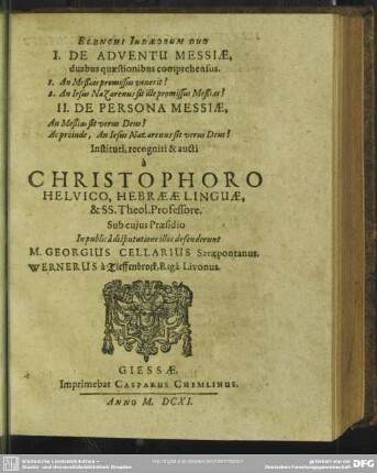 Elenchi Judaeorum Duo, I. De Adventu Messiae, II. De Persona Messiae
