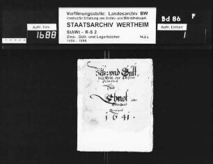 Zins- und Gültbüchlein des Klosters Bronnbach über Ebenheid, renoviert 1641 (mit Vornamenregister)