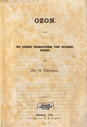 Ozon : Eine gedrängte Zusammenstellung bisher gewonnener Resultate