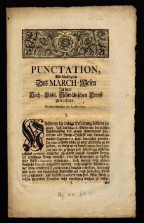 Punctation, Wie künfftighin Das March-Wesen In dem Hoch-Löbl. Schwäbischen Creyß zu tractiren : De Dato Ulm den 27. Aprilis 1741.