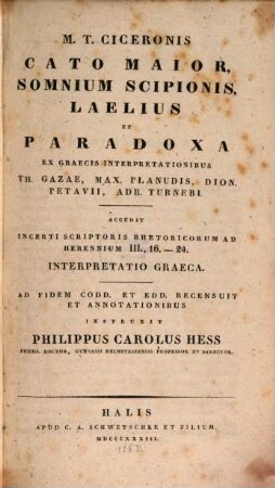 Cato Maior, Somnium Scipionis, Laelius et Paradoxa