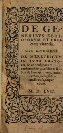 De Generibvs Ebriosorvm, Et Ebrietate Vitanda