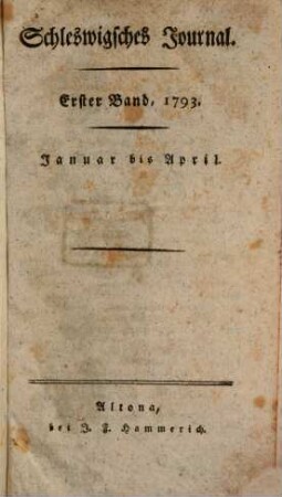 Schleswigsches Journal. 1793,1, 1793,1