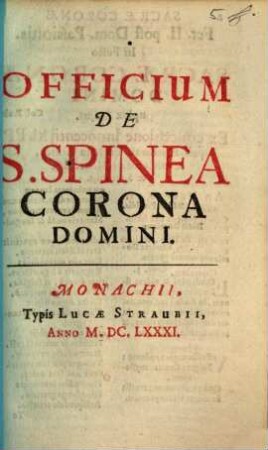 Officium De S. Spinea Corona Domini