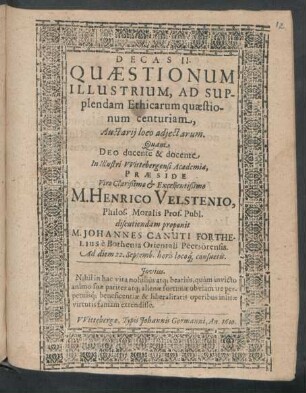 Decas II. Quaestionum Illustrium, Ad Supplendam Ethicarum quaestionum centuriam, Auctarii loco adiectarum