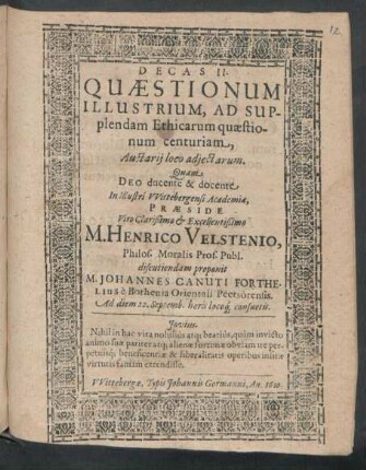 Decas II. Quaestionum Illustrium, Ad Supplendam Ethicarum quaestionum centuriam, Auctarii loco adiectarum