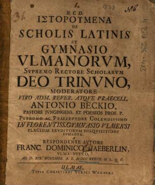 Historumena De Scholis Latinis Et Gymnasio Vlmanorvm