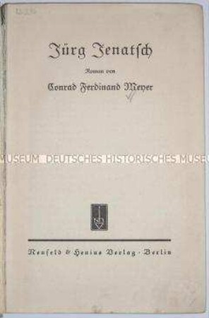 Historischer Roman von Conrad Ferdinand Meyer