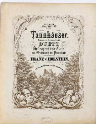 Tannhäuser : Duett für Sopran und Bass mit Begleitung des Pianoforte : op. 14